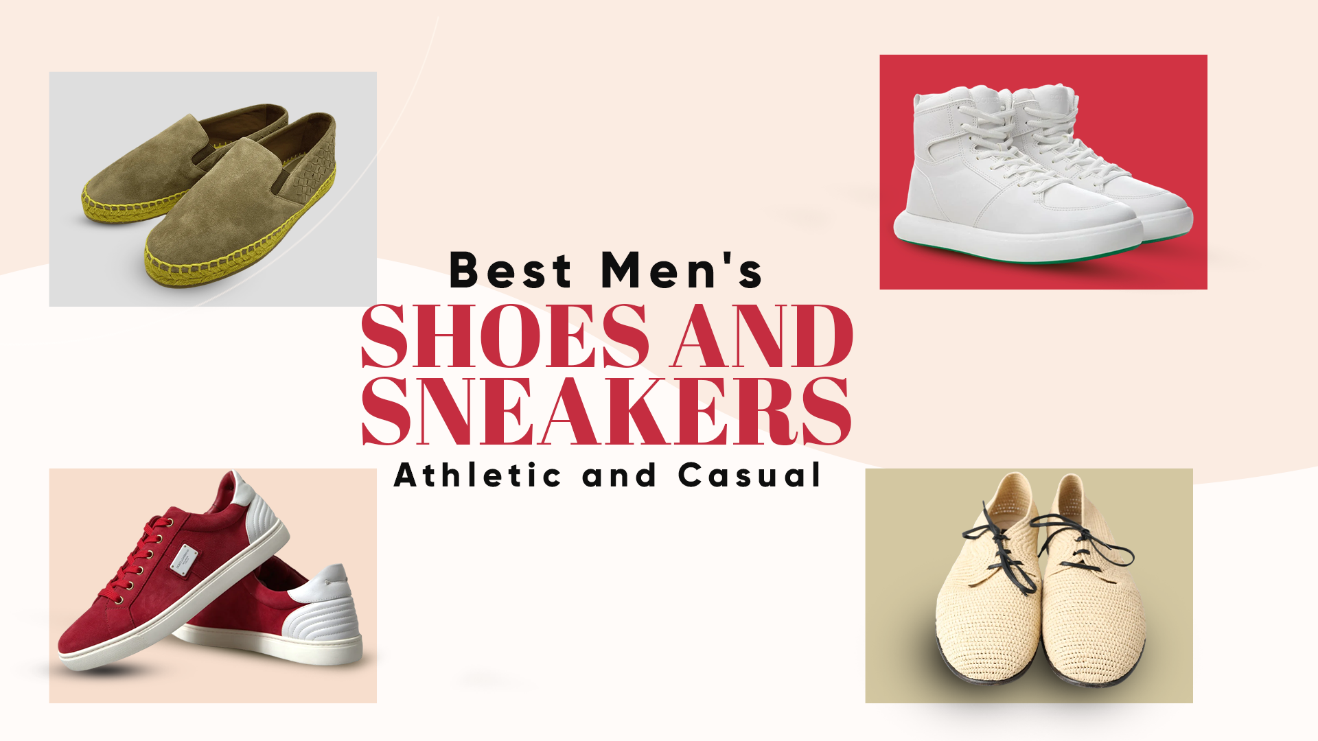 Best Men's Shoes and Sneakers- Athletic and Casual